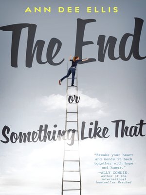 cover image of The End or Something Like That